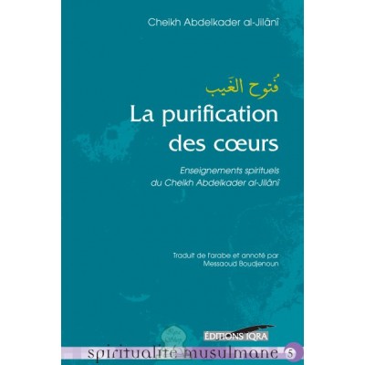 Purification of hearts, Spiritual teachings(french-only)